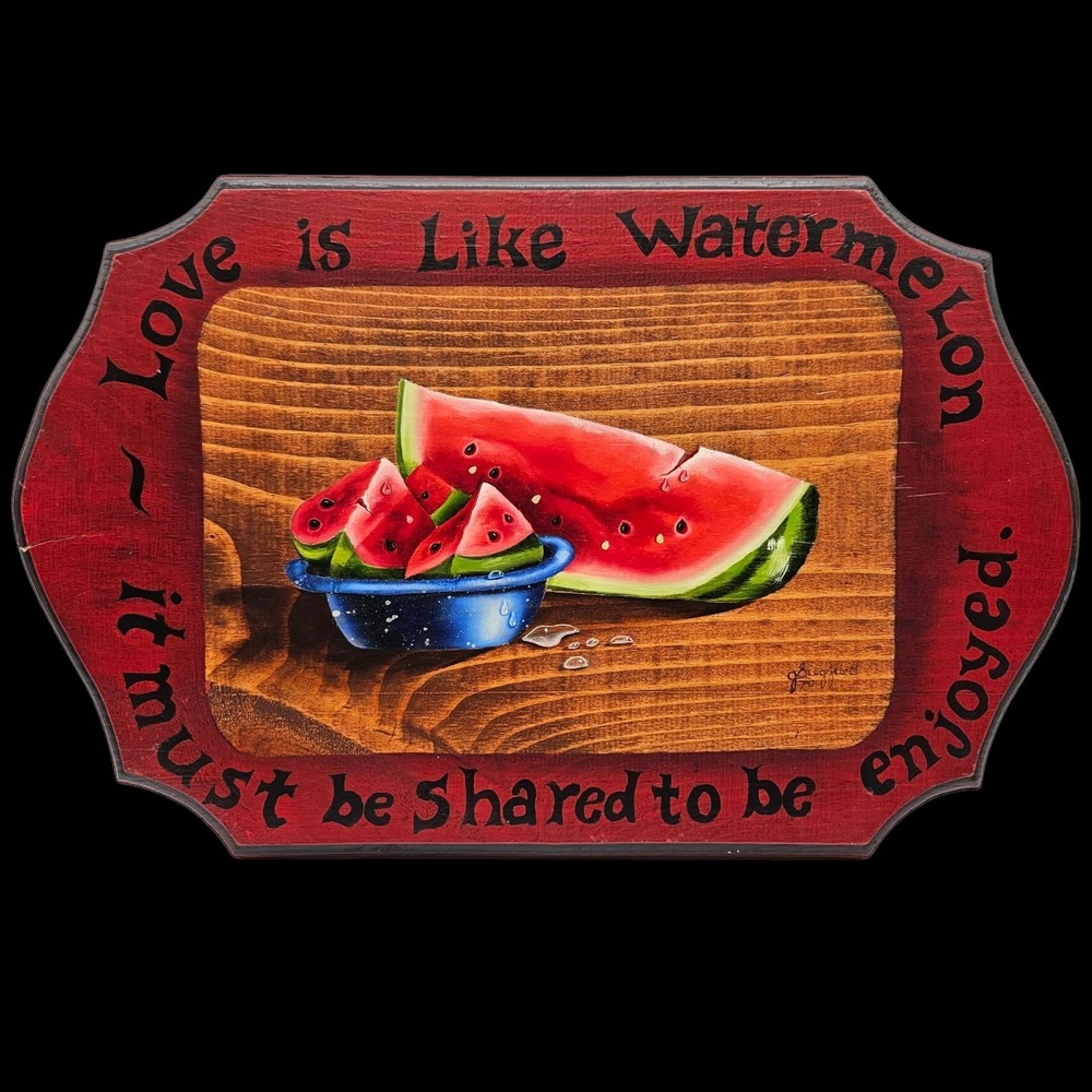 VTG Folk Art Country Painting on Wood Love is Like Watermelon it Must be Shared